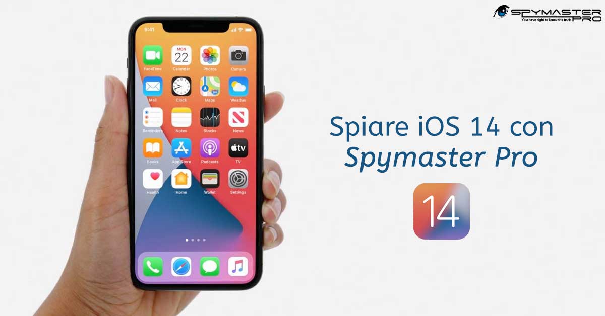 Spia iOS 14 Con Spymaster Pro