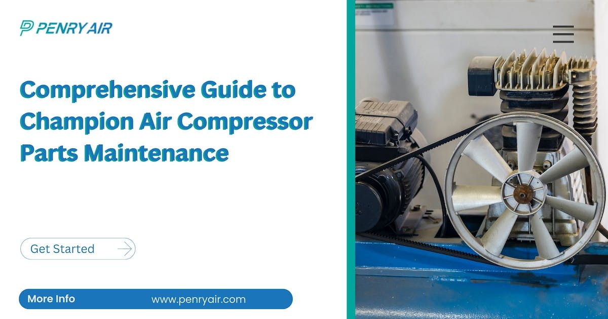 Comprehensive Guide to Champion Air Compressor Parts Maintenance