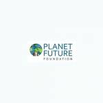 Planet Future Foundation Profile Picture
