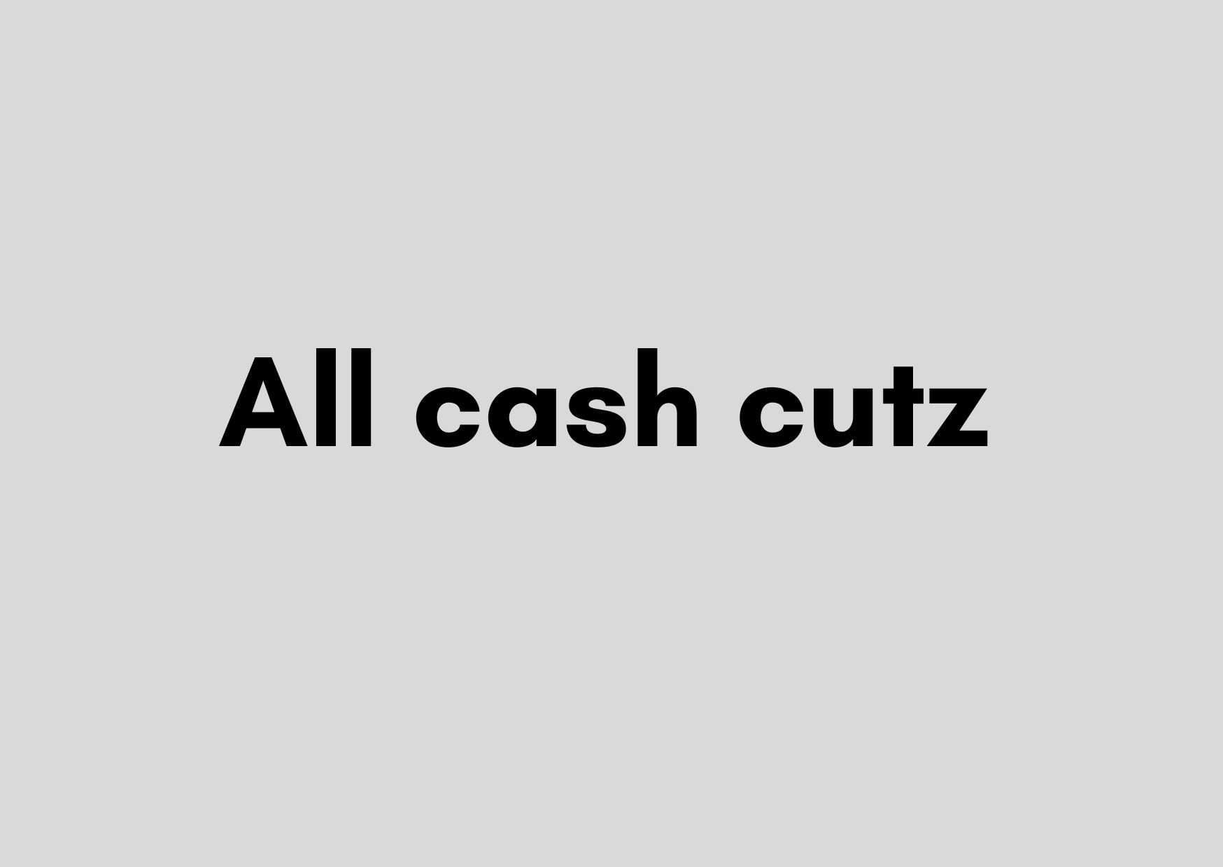 All Cash Cutz Profile Picture