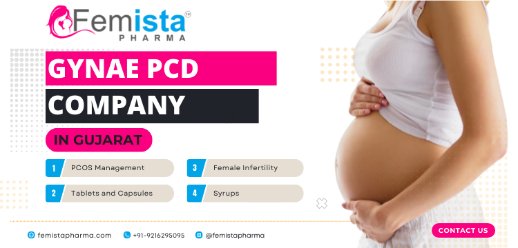 Gynae PCD Company in Gujarat | Femista Pharma