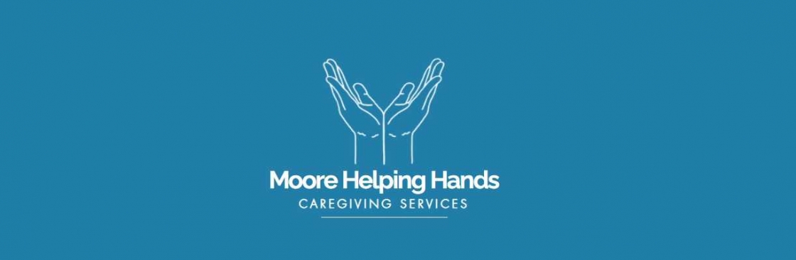 Moore Helping Hands LLC Cover Image